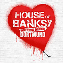 House of Banksy Dortmund | Zeitfensterticket 07.08.2026 Ehem. C&A