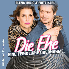 Elena Uhlig & Fritz Karl - Die Ehe - eine feindliche Übernahme 03.11.2026 Grugahalle