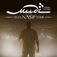 Mudi - Alles Nasip Tour 2026 11.09.2026 Turbinenhalle