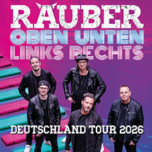 Räuber - Oben Unten Links Rechts 16.10.2026 Festplatz neben der Feuerwache