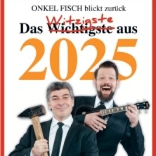 ONKeL fISCH - ONKeL fISCH blickt zurück - Der Jahresrückblick 27.12.2026 Stratmanns Theater im Europahaus