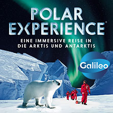 POLAR EXPERIENCE - Die immersive Ausstellung 27.07.2026 OBEX | Oberhausen Expo