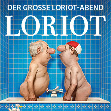 Loriot - Der große Loriot-Abend 01.05.2026 Volkshaus Jena