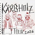 Kärbholz - [...]-Tour 2026 - Special Guest: The Green Goblins